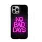 iPhone 12 Pro Max - No Bad Days - Evo Art - Tech21